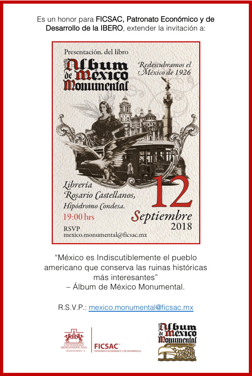 Invitación a la Presentación del Álbum de México Monumental