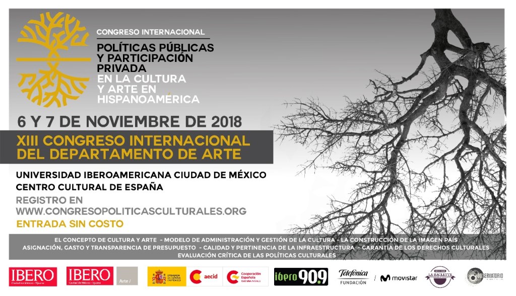 Congreso Políticas públicas y participación privada en la cultura y arte de&nbsp;Hispanoamérica