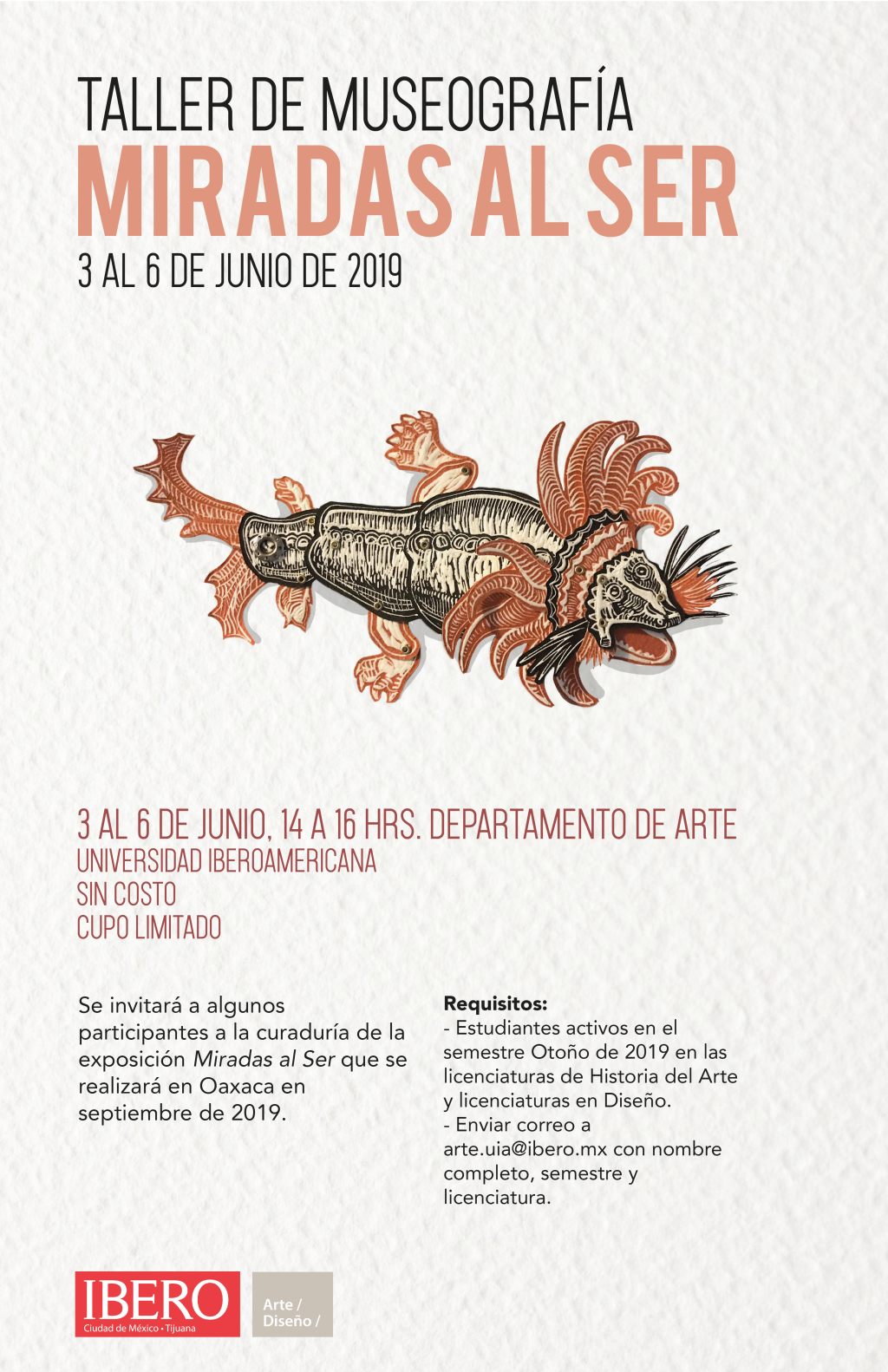 El Departamento de Arte de la IBERO invita: taller de museología – museografía «Miradas al&nbsp;ser»