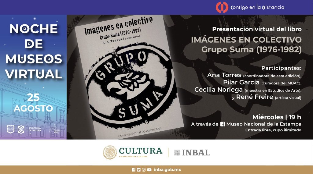 Presentación virtual del libro «Imágenes en colectivo Grupo Suma (1976-1982)»- MUNAE,&nbsp;INBA